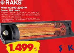 RAKS MİKA W2500 2300 W DUVAR TİPİ QUARTZ ISITICI fiyat ve kampanya bilgisi